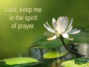 lord-keep-me-in-a-spirit-of-prayer